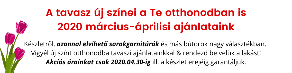 akciós bútorok Veszprém Keszthely 2019 nyár